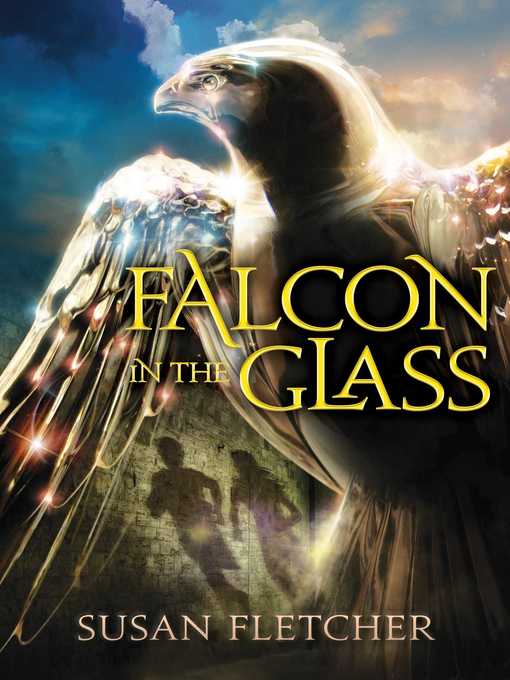 Title details for Falcon in the Glass by Susan Fletcher - Wait list